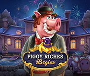 Piggy Riches Begins